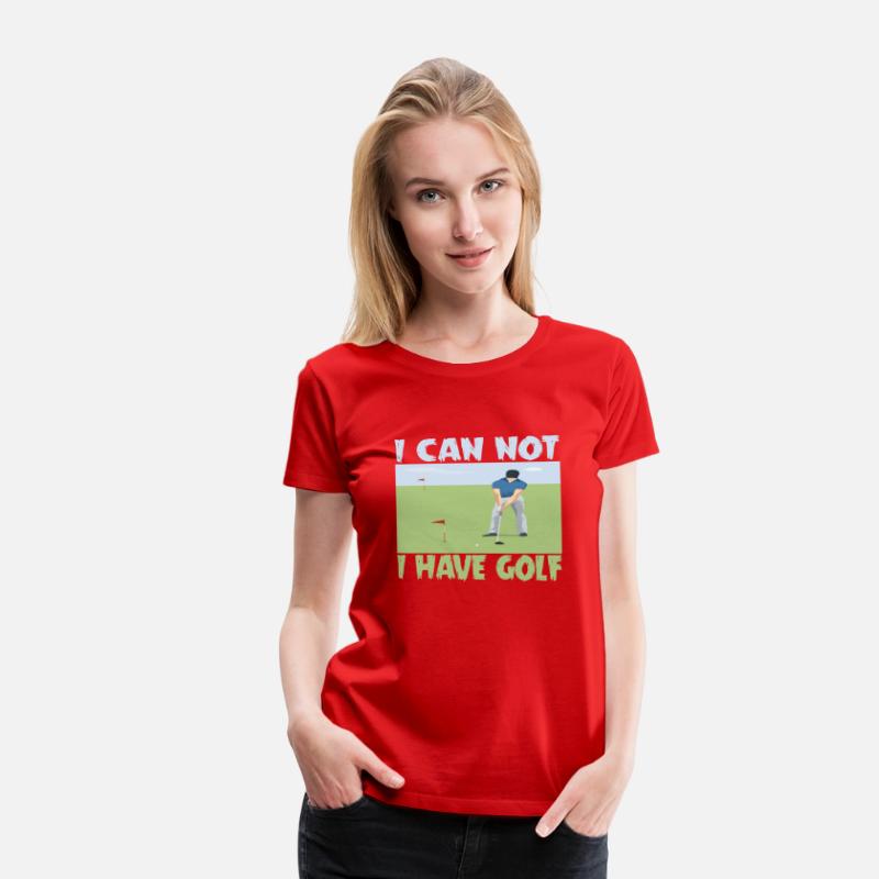I CAN NOT I HAVE GOLF