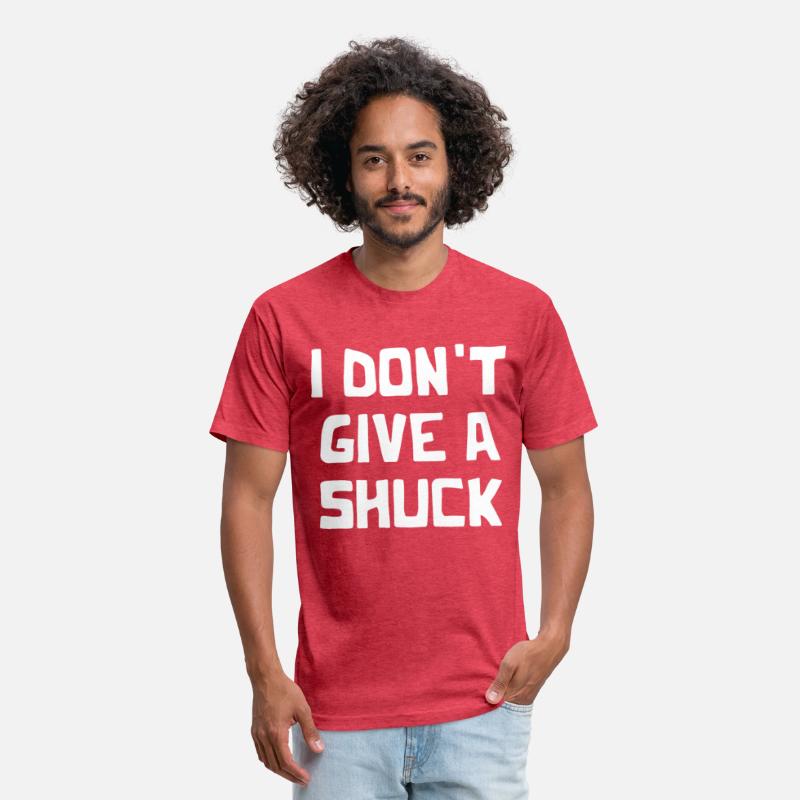 I Don't Give A Shuck