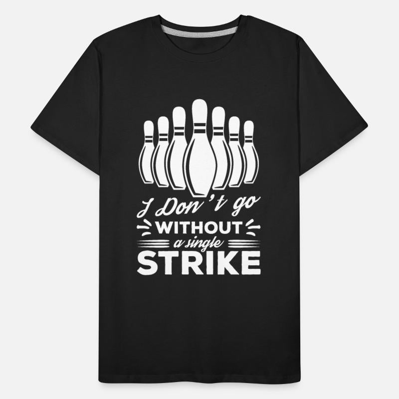 I Don't Go Without A Single Strike