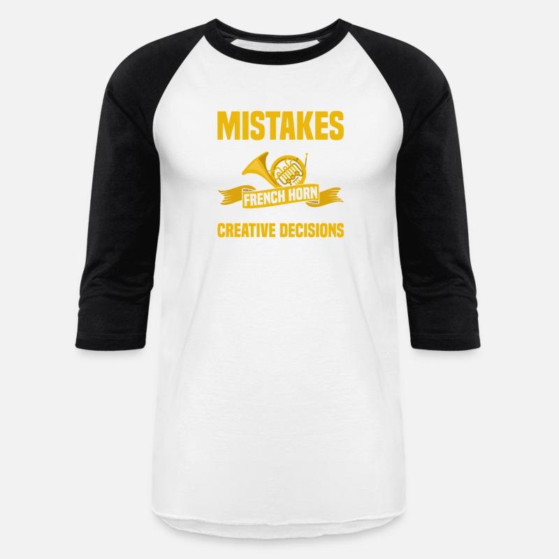 I Don't Make Mistakes When Playing A French Horn H