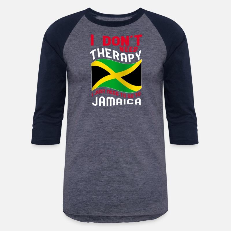 I Don'T Need Therapy I Just Need To Go To Jamaica