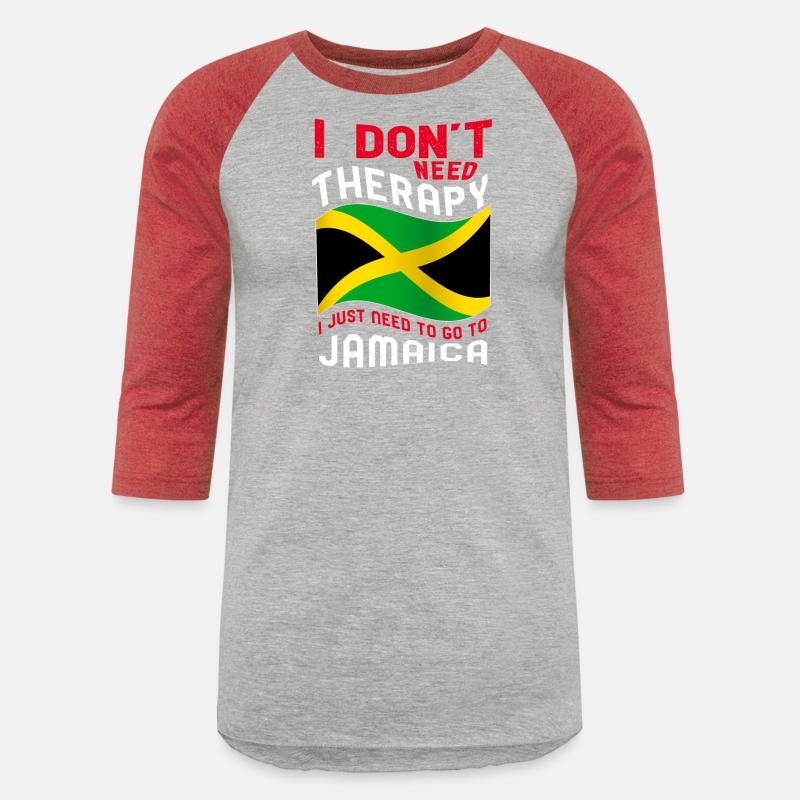 I Don'T Need Therapy I Just Need To Go To Jamaica