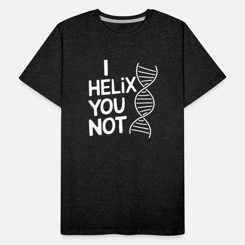 I Helix You Not