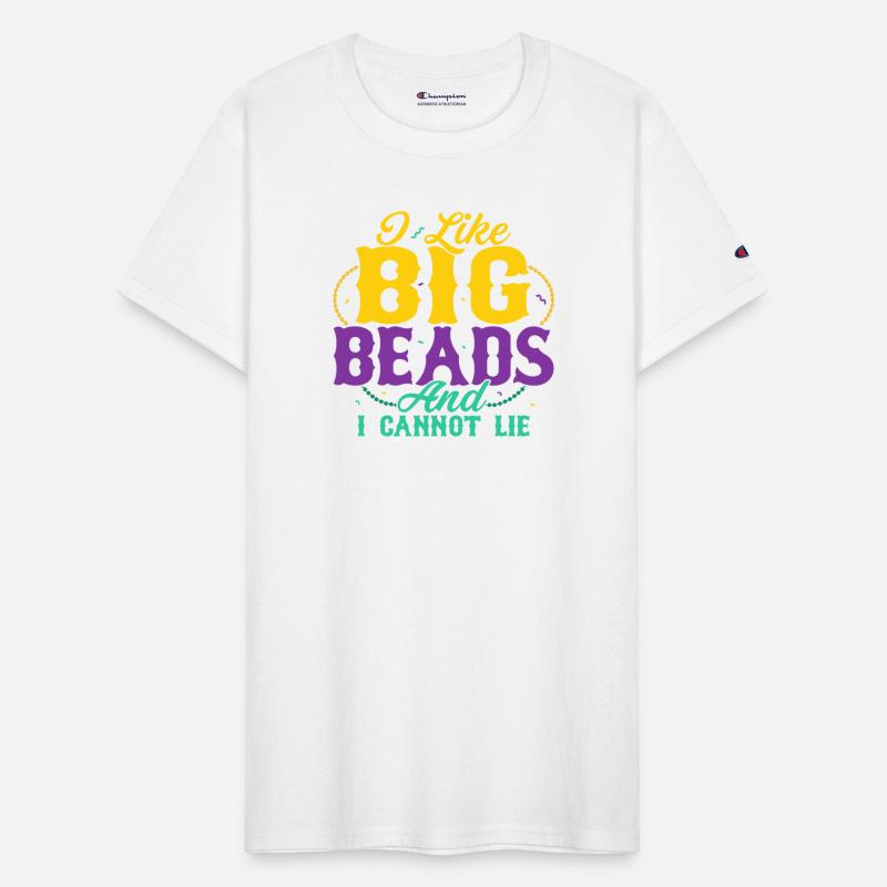 I Like Big Beads And I Cannot Lie Mardi Gras Carni