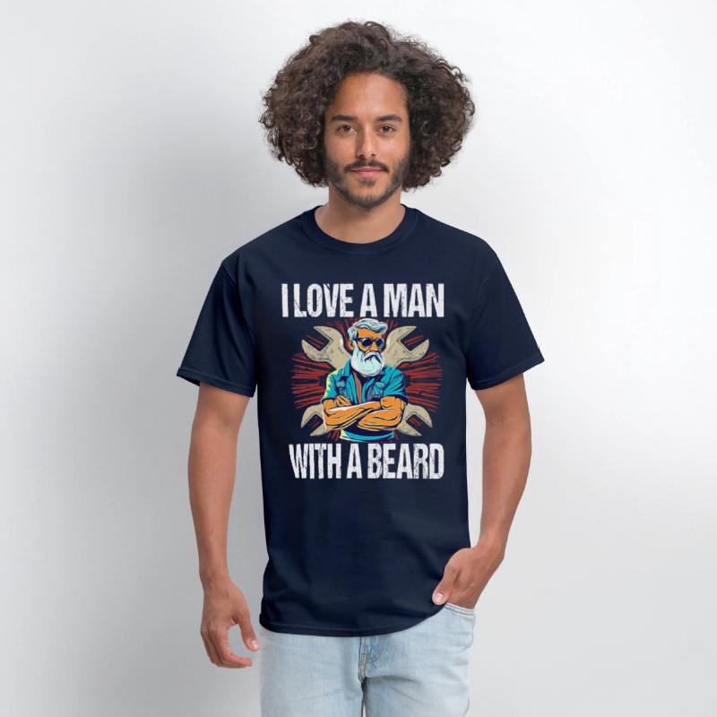 I Love A Man With A Beard - For Mechanics Beard