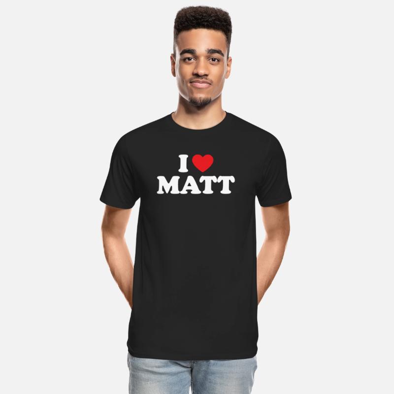 I Love Matt