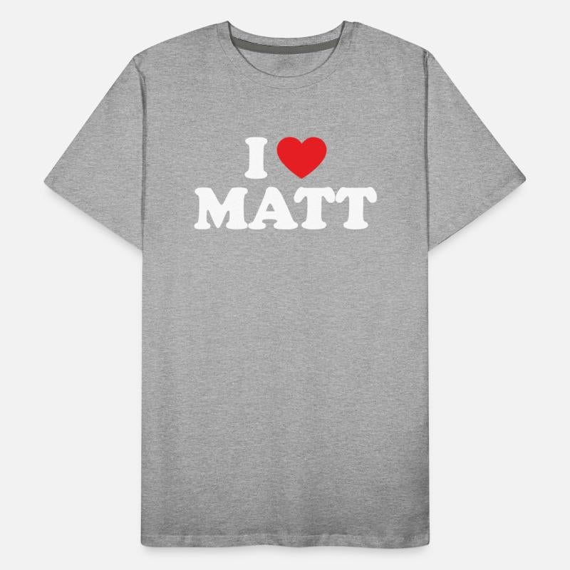 I Love Matt