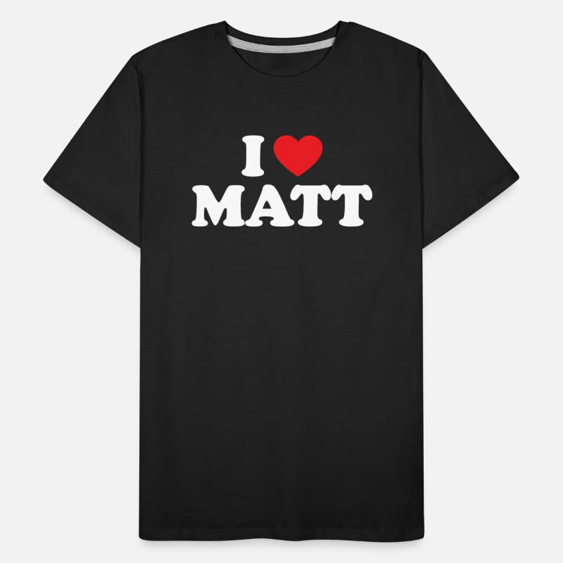 I Love Matt