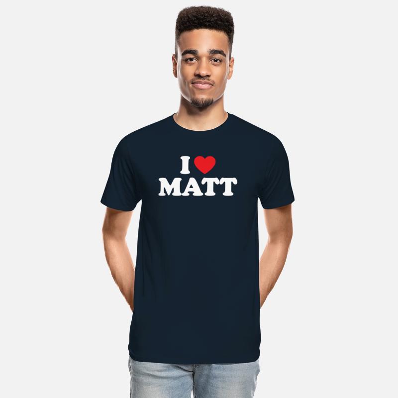 I Love Matt
