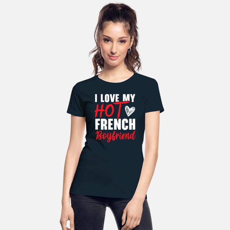 I Love My Hot French Girlfriend Valentines Day