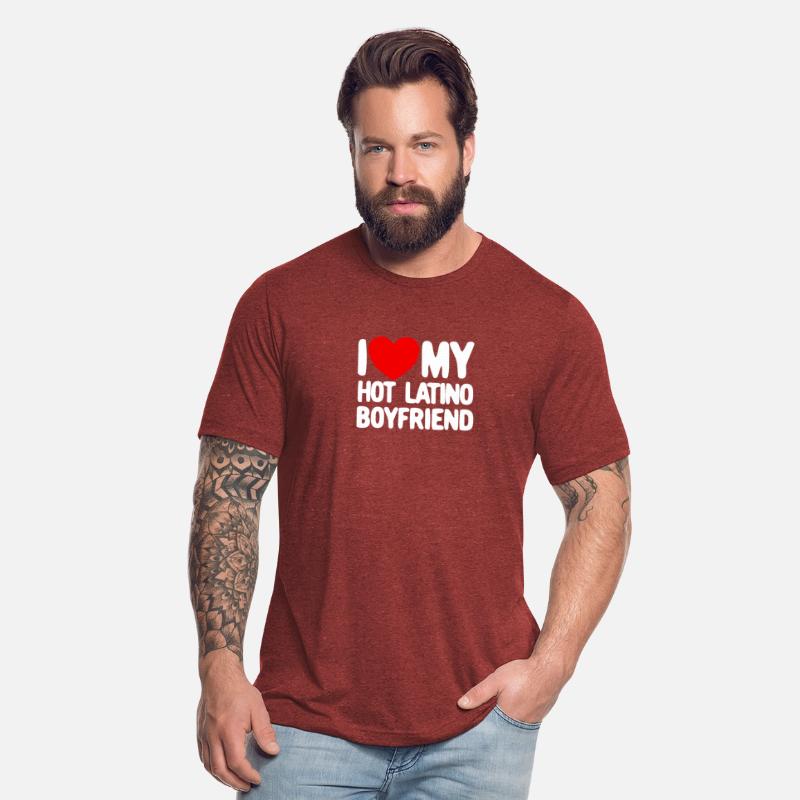 I Love My Hot Latino Boyfriend Red Heart Boyfriend