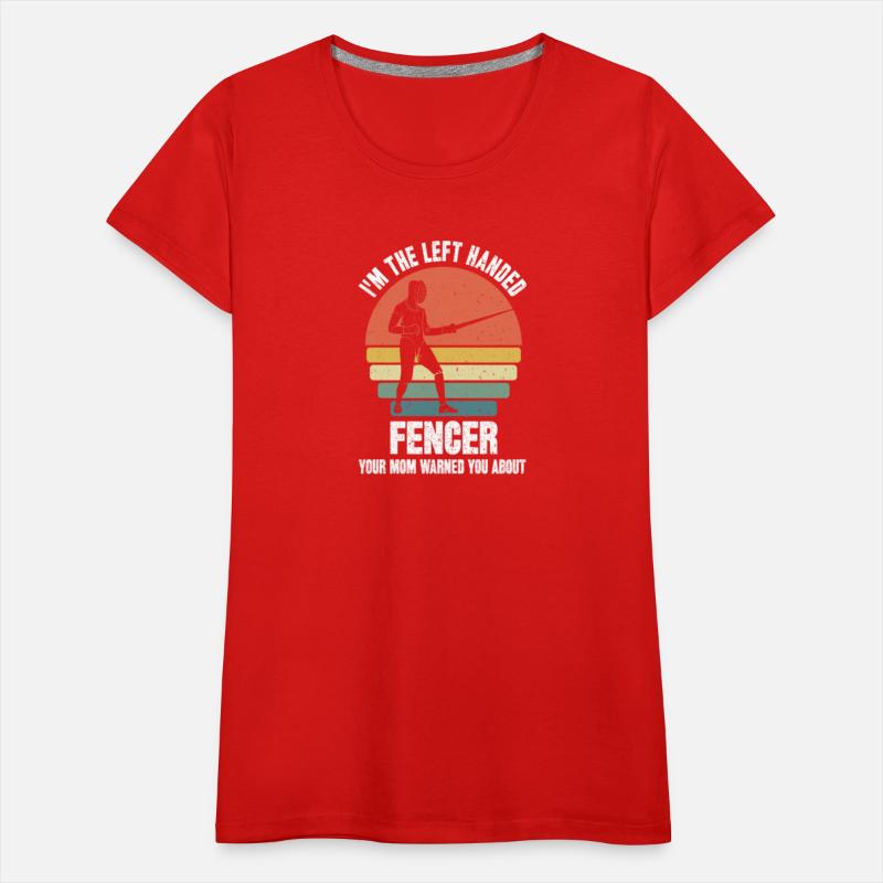I m The Left Handed Fencer your mom warned