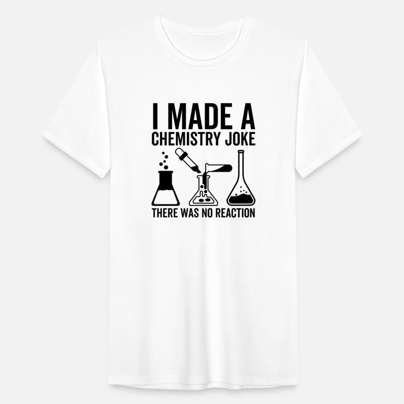 I Made a Chemistry Joke There Was No Reaction