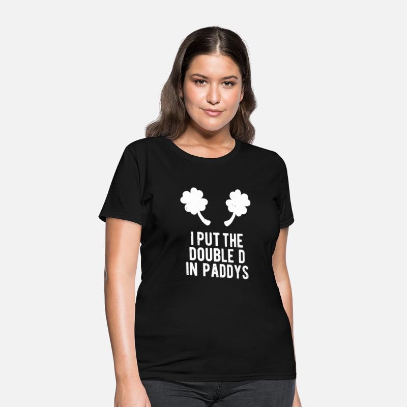 I Put The Double D In Paddy's St. Patrick's Day