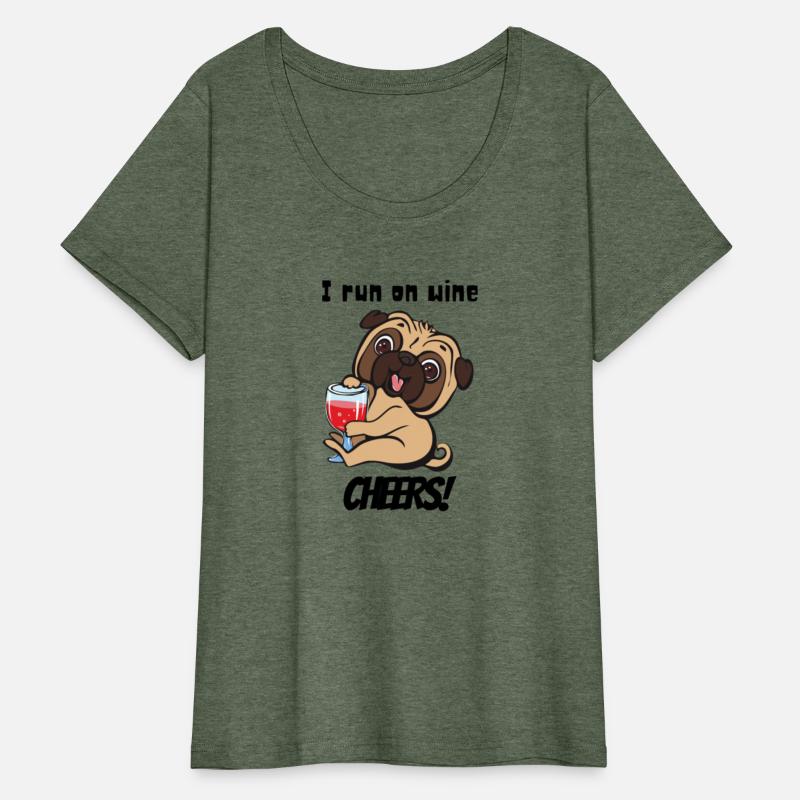 I Run On Wine Cheers