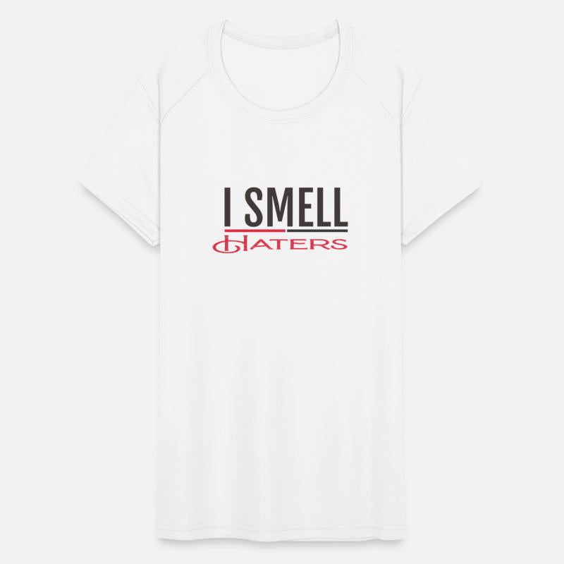 I SMELL HATERS