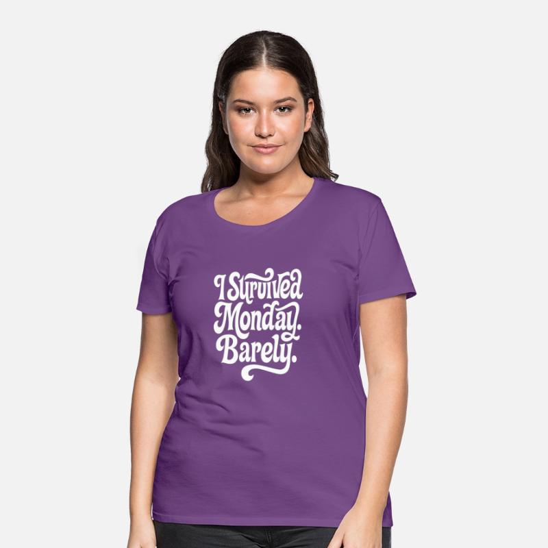 I Survived Monday – Barely Funny Quote Tee