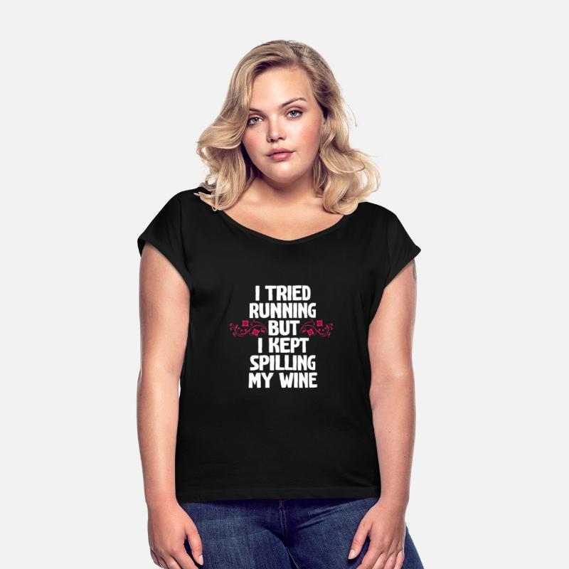 I Tried Running But I Kept Spilling My Wine