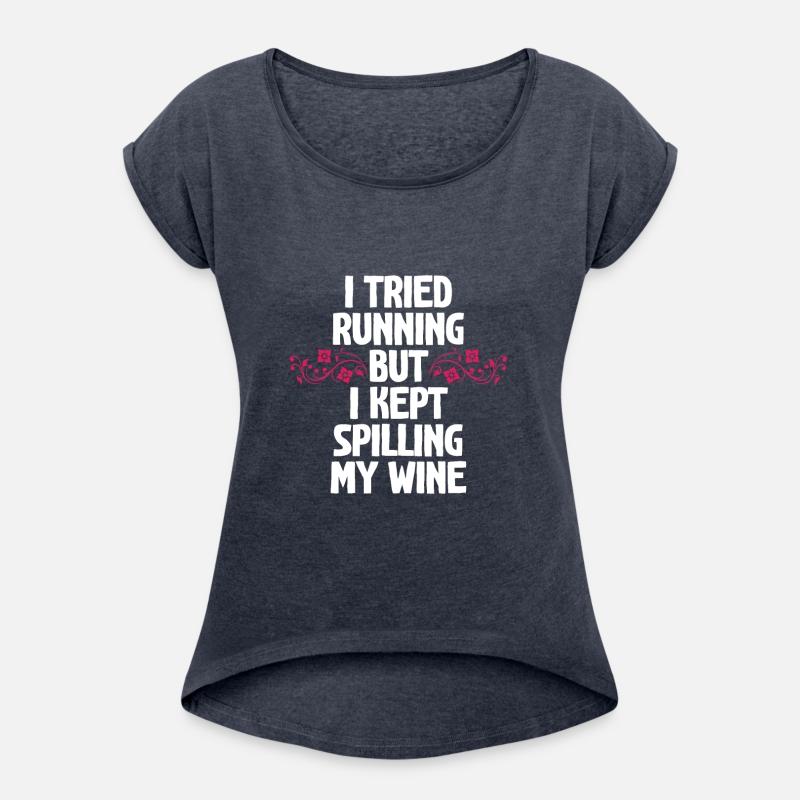 I Tried Running But I Kept Spilling My Wine