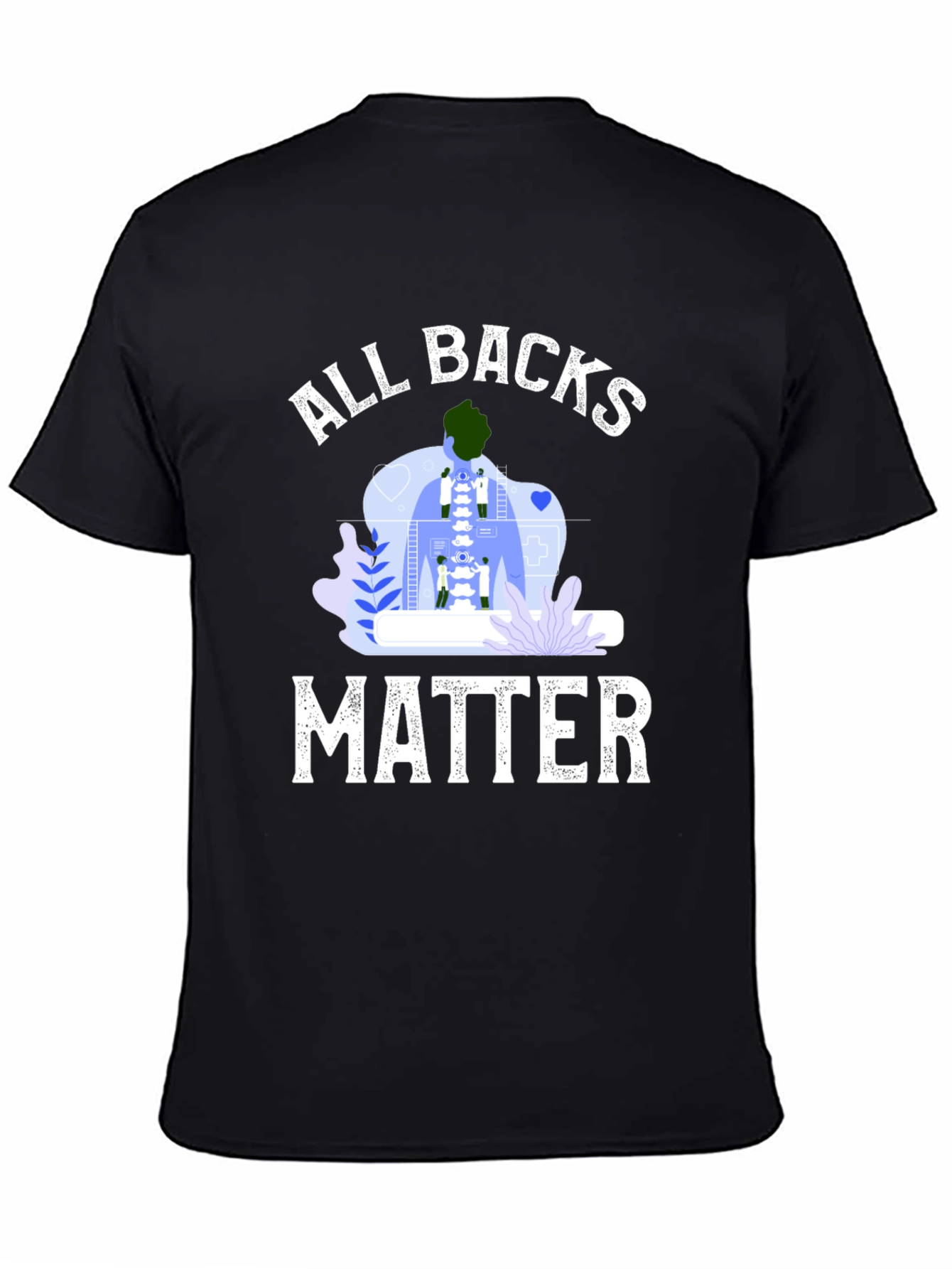 All Backs Matter T-Shirt Chiropractic Spine Tee