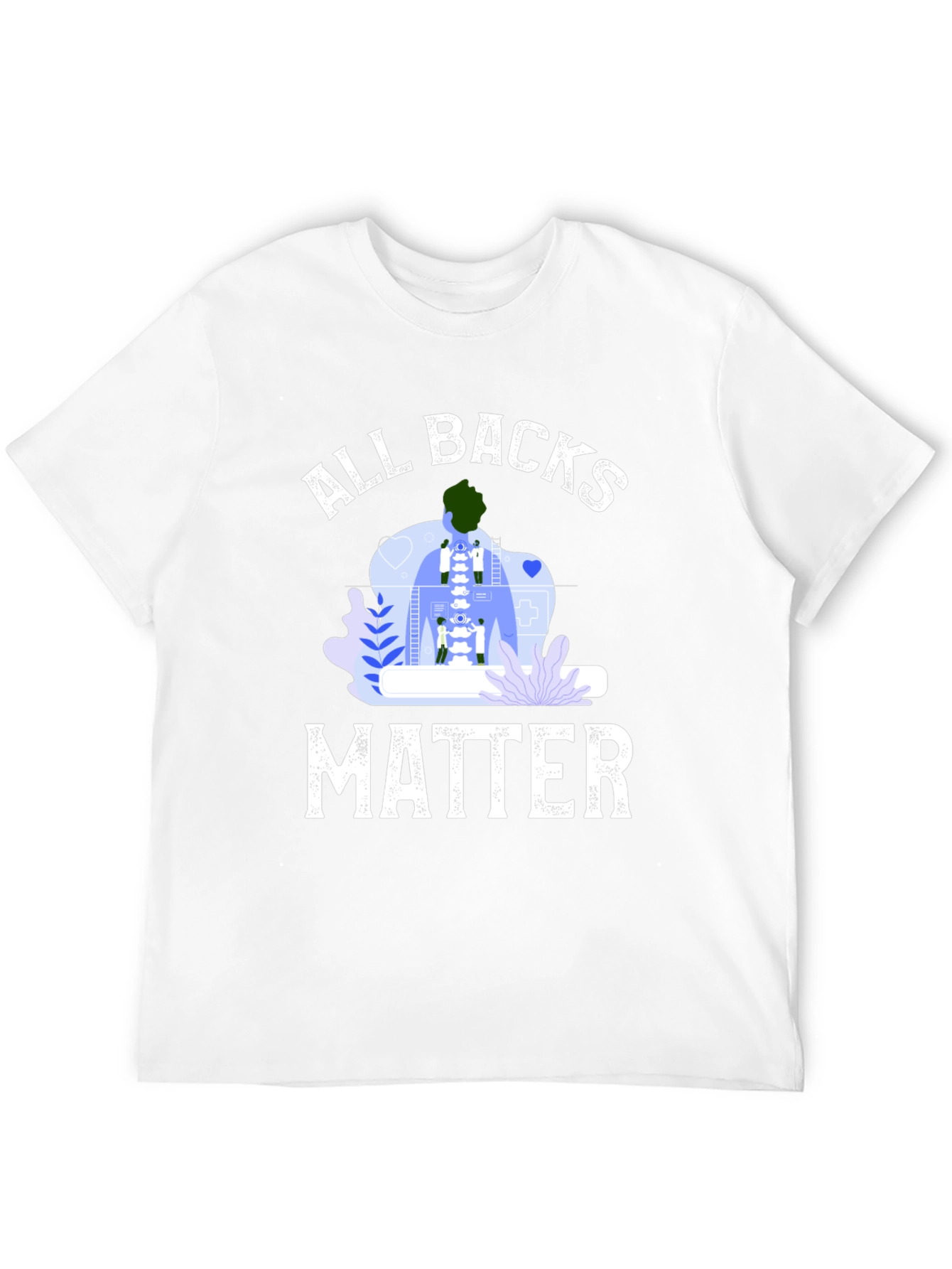 All Backs Matter T-Shirt Chiropractic Spine Tee