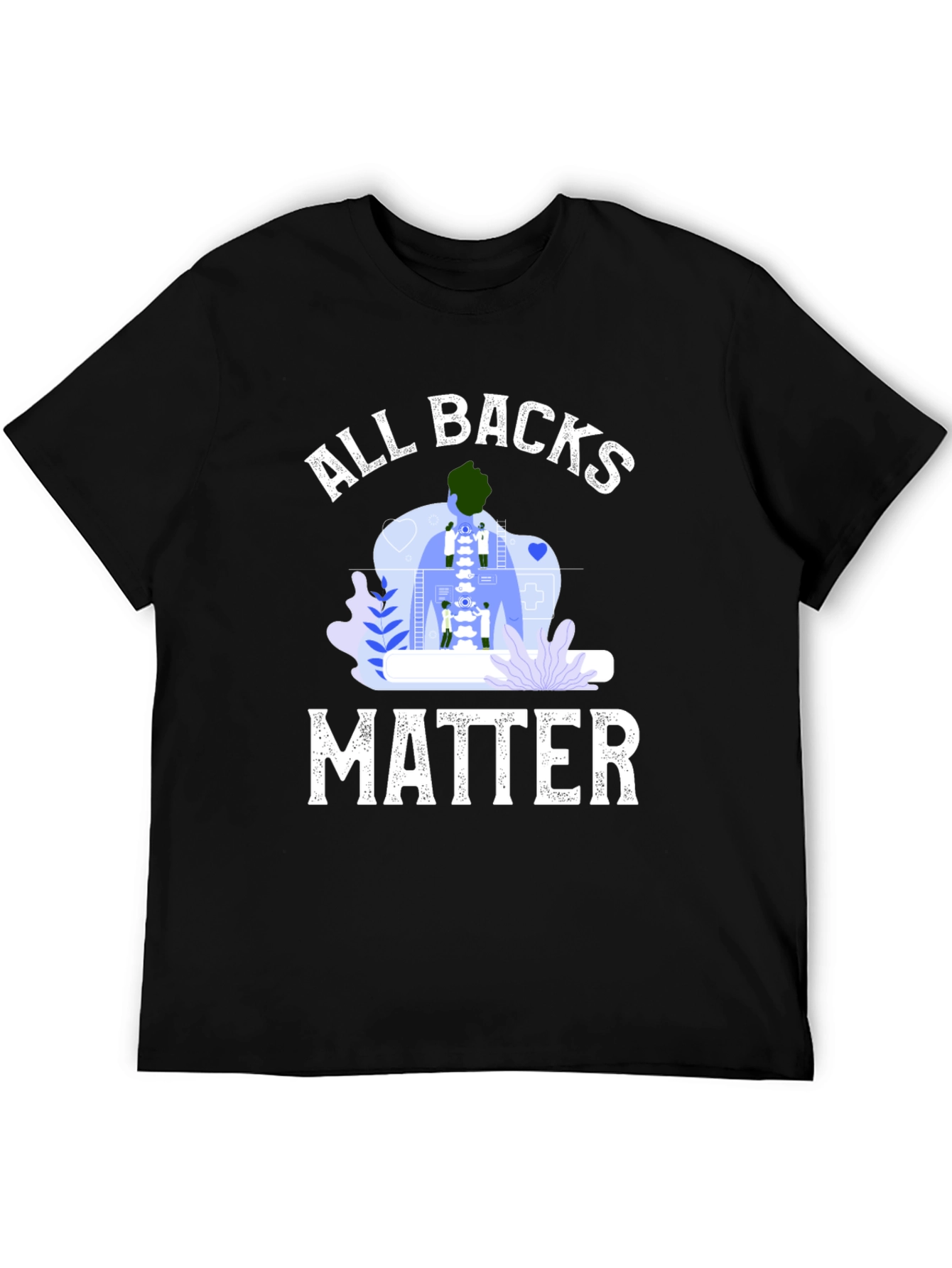 All Backs Matter T-Shirt Chiropractic Spine Tee