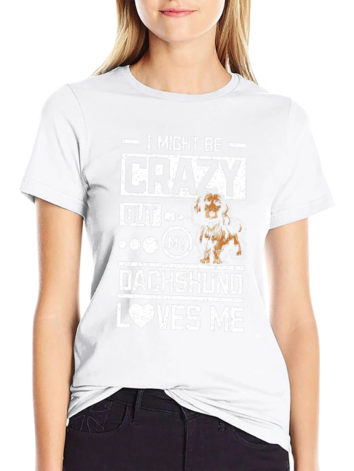 Crazy Dachshund Lover T-Shirt