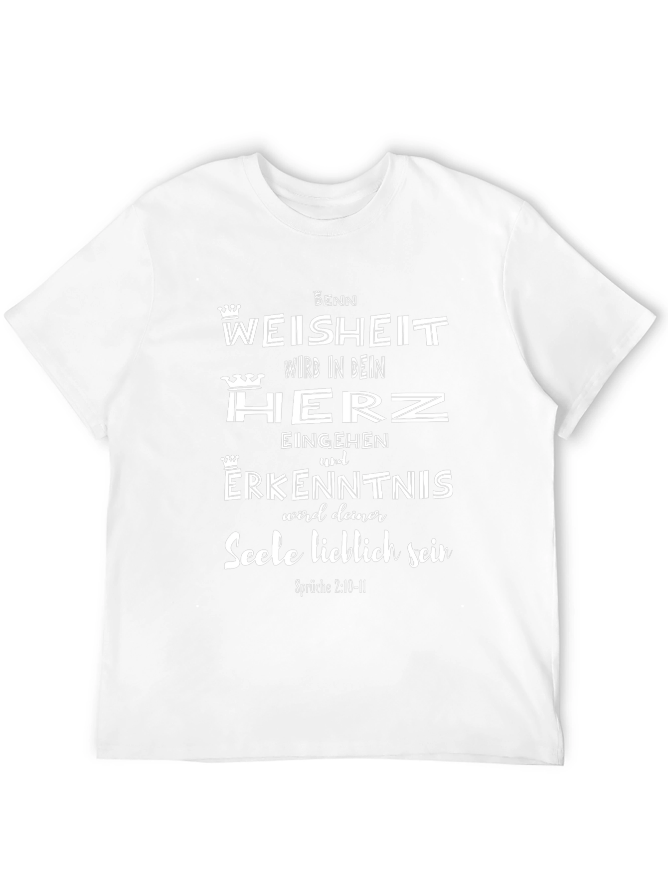 Wisdom in Heart T-Shirt - German Quote