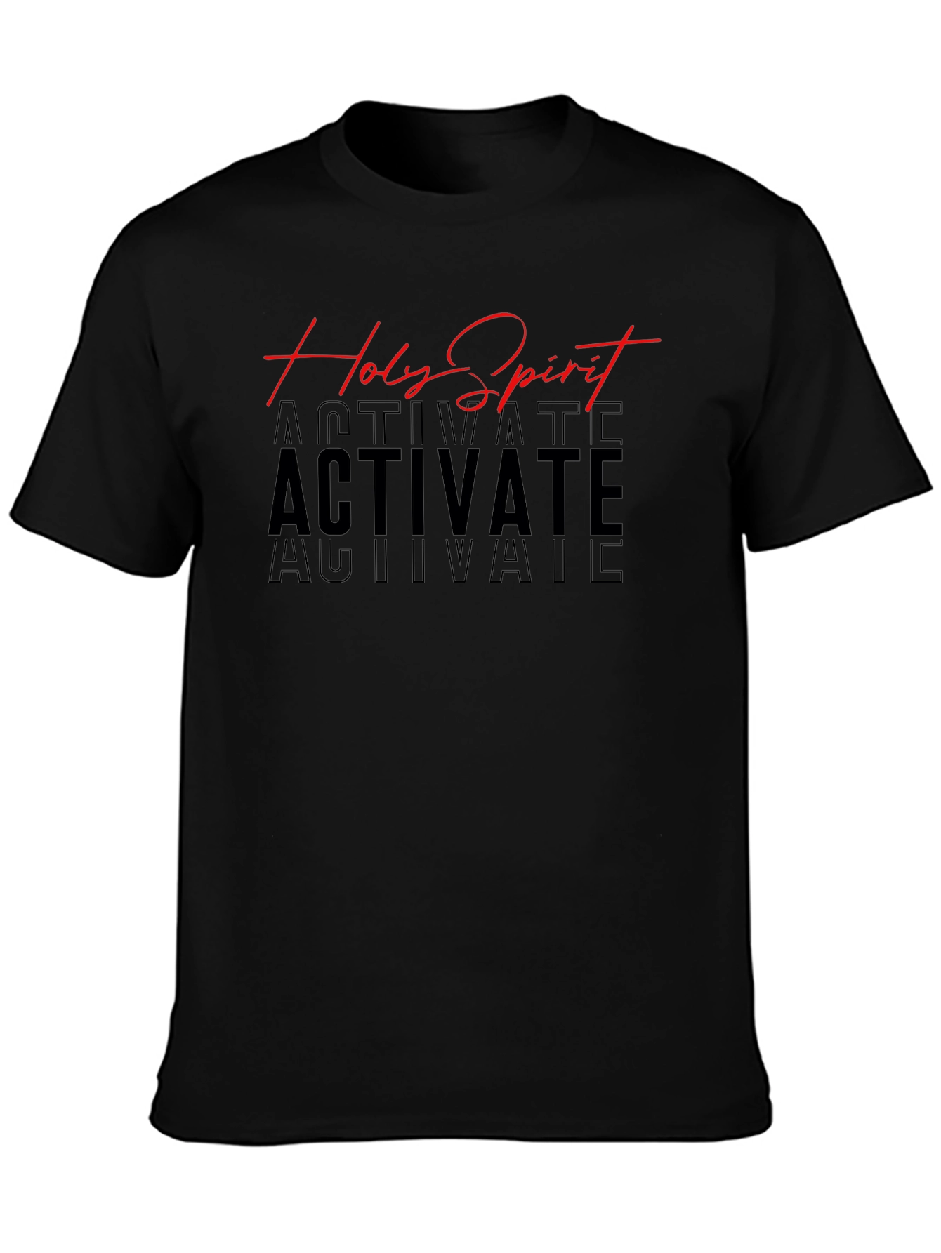 Holy Spirit Activate Black T-Shirt