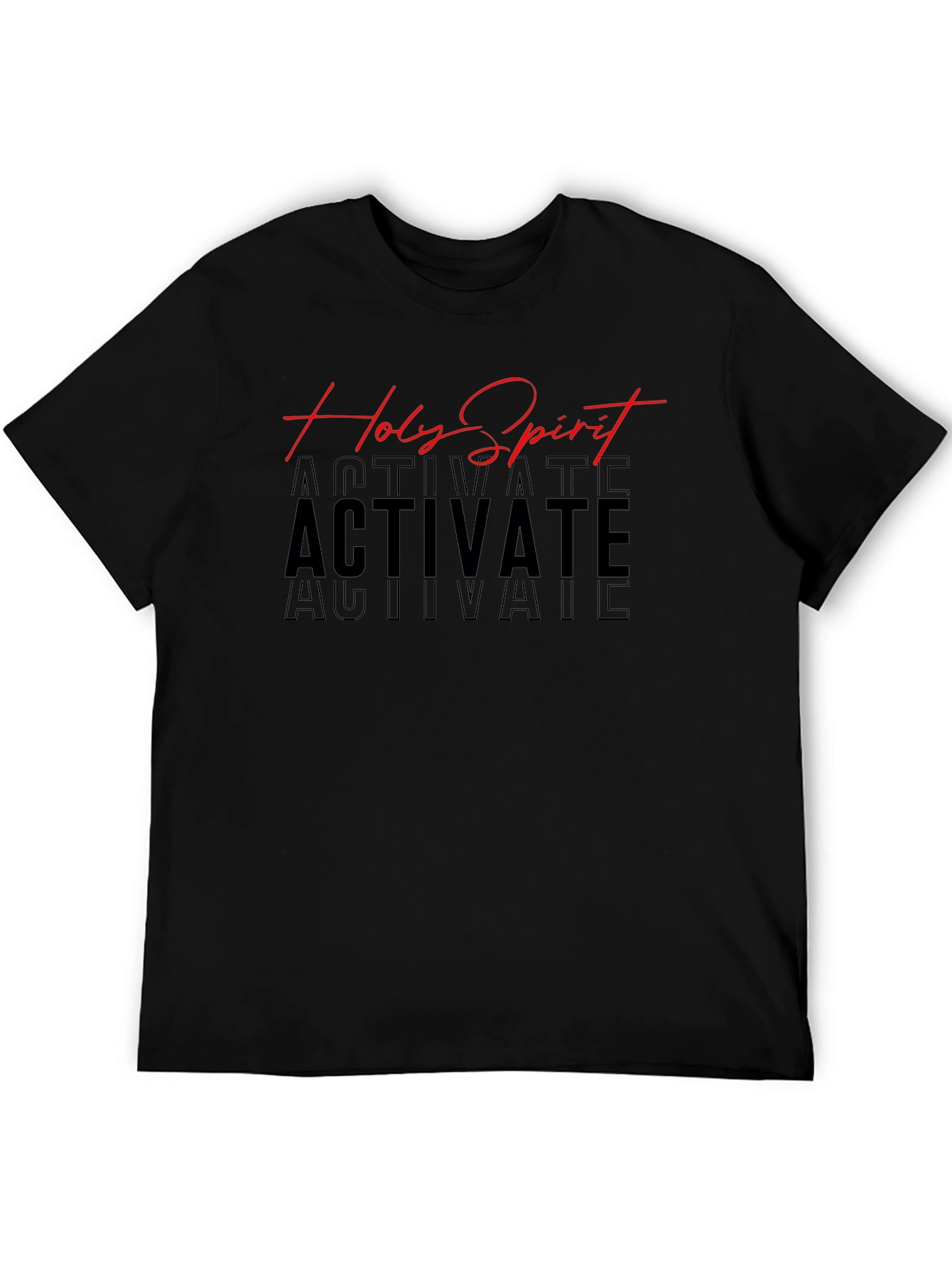 Holy Spirit Activate Black T-Shirt