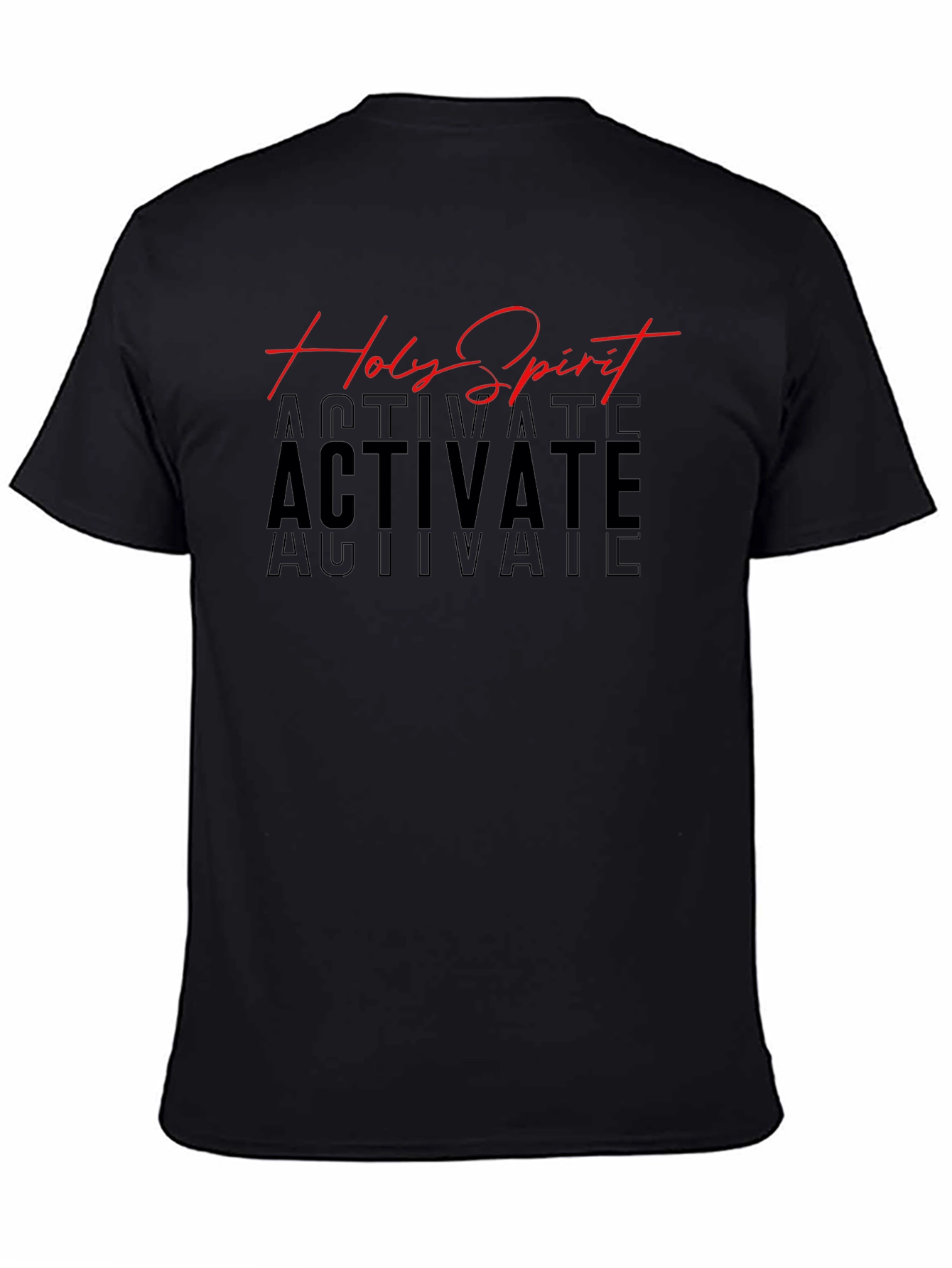 Holy Spirit Activate Black T-Shirt