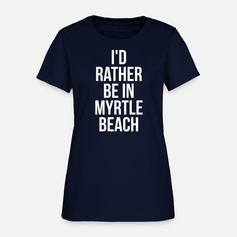 Iâ€™D Rather Be In Myrtle Beach Hometown Road Trip