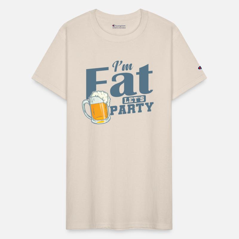 I'm Fat Let's Party Celebrate Dance Music