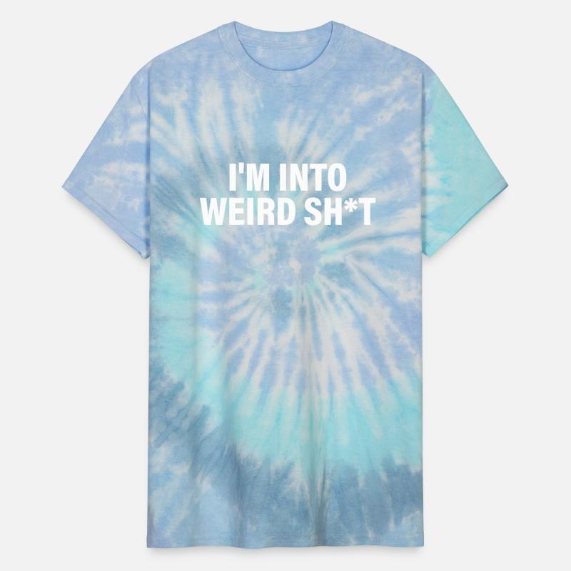I'm Into Weird Sht