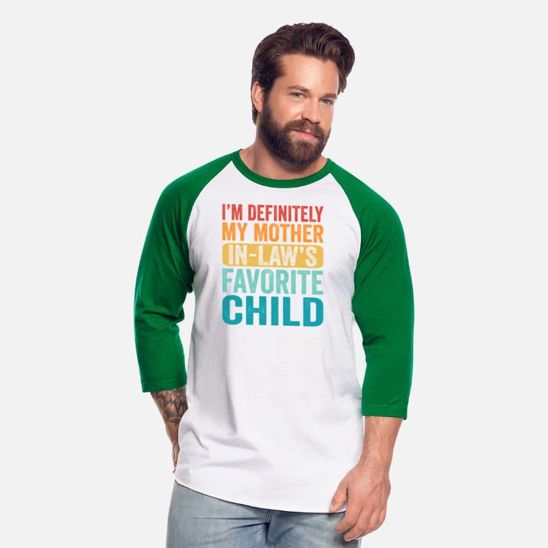 I'M My Mother In Law'S Favorite Child Parent