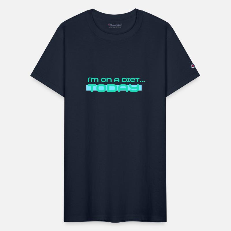 I'm on a diet... Today diet humor design