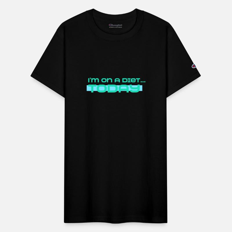 I'm on a diet... Today diet humor design