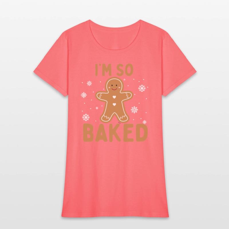 I'm So Baked Gingerbread Man Christmas Funny