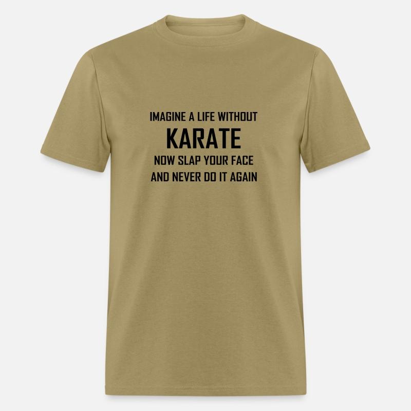 Imagine A Life Without Karate