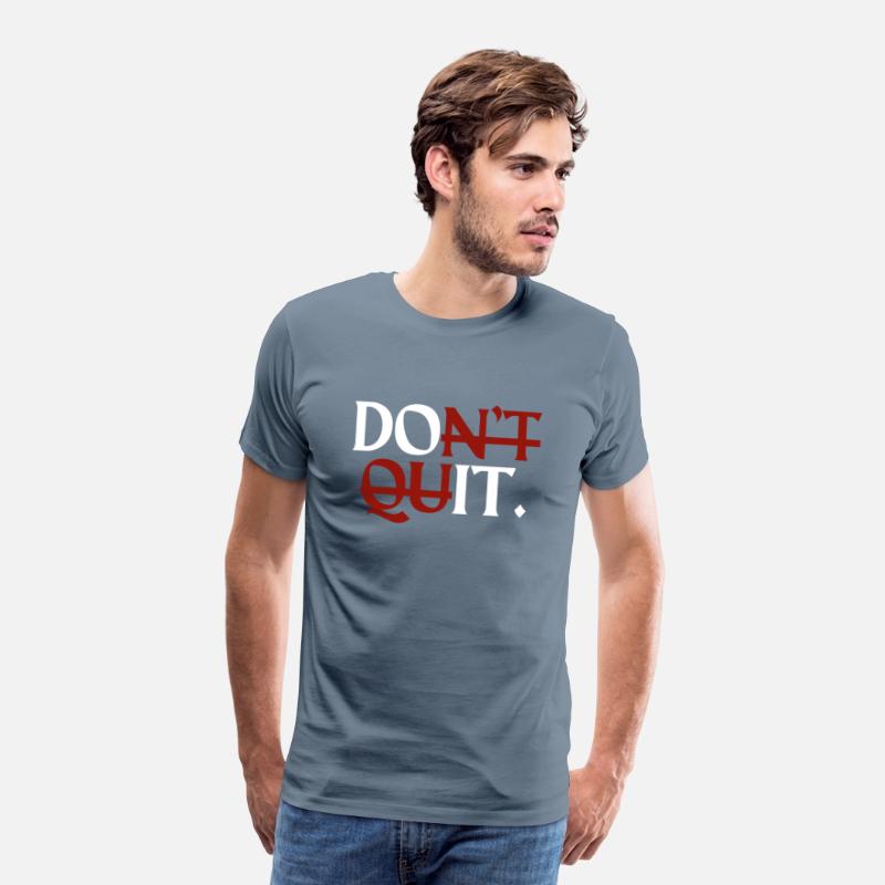 Inspirational Motivational Quit Growth-Minded Go G