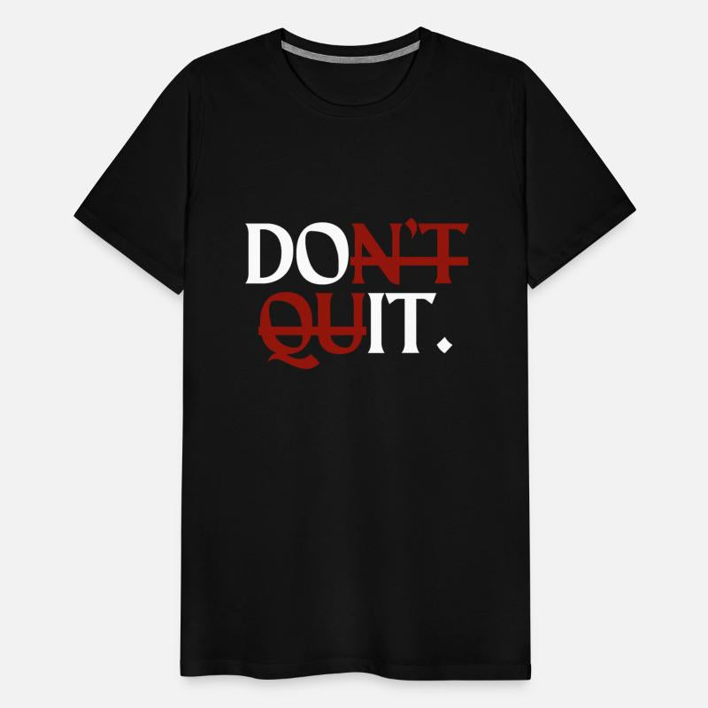 Inspirational Motivational Quit Growth-Minded Go G