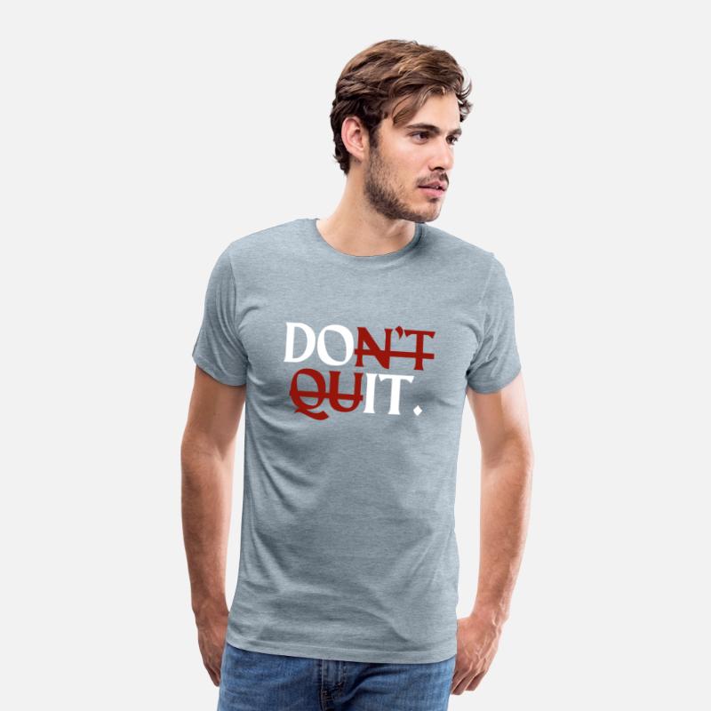 Inspirational Motivational Quit Growth-Minded Go G