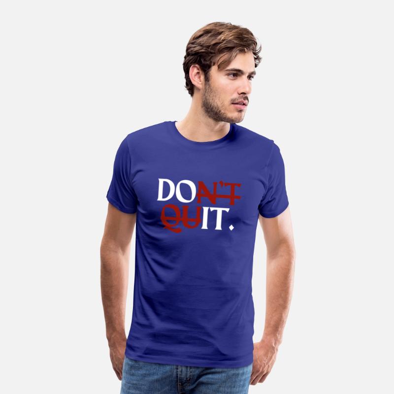 Inspirational Motivational Quit Growth-Minded Go G