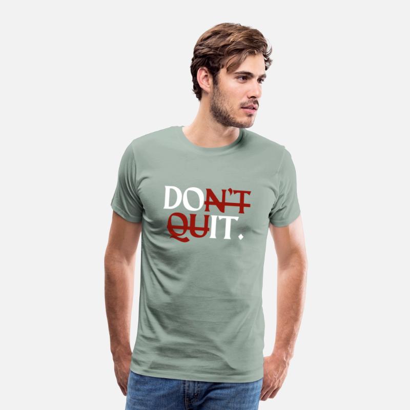 Inspirational Motivational Quit Growth-Minded Go G