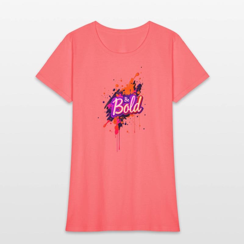 Inspirational Neon Colors Be Bold Motivational Gra