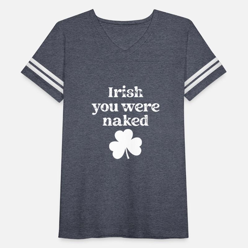 Irish You Were Naked