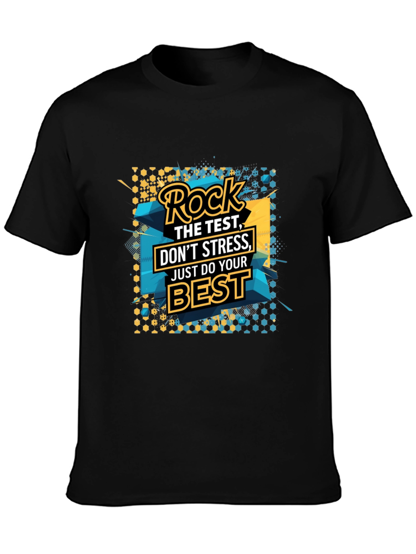 Rock the Test Graphic T-Shirt - Motivational Design