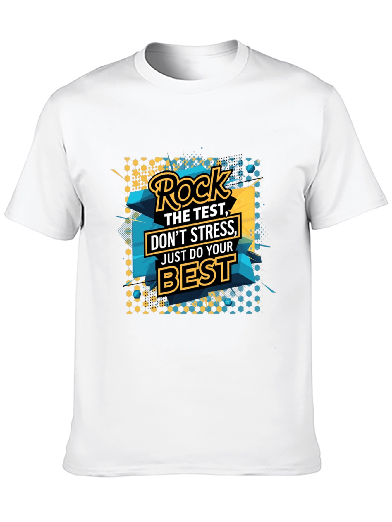Rock the Test Graphic T-Shirt - Motivational Design
