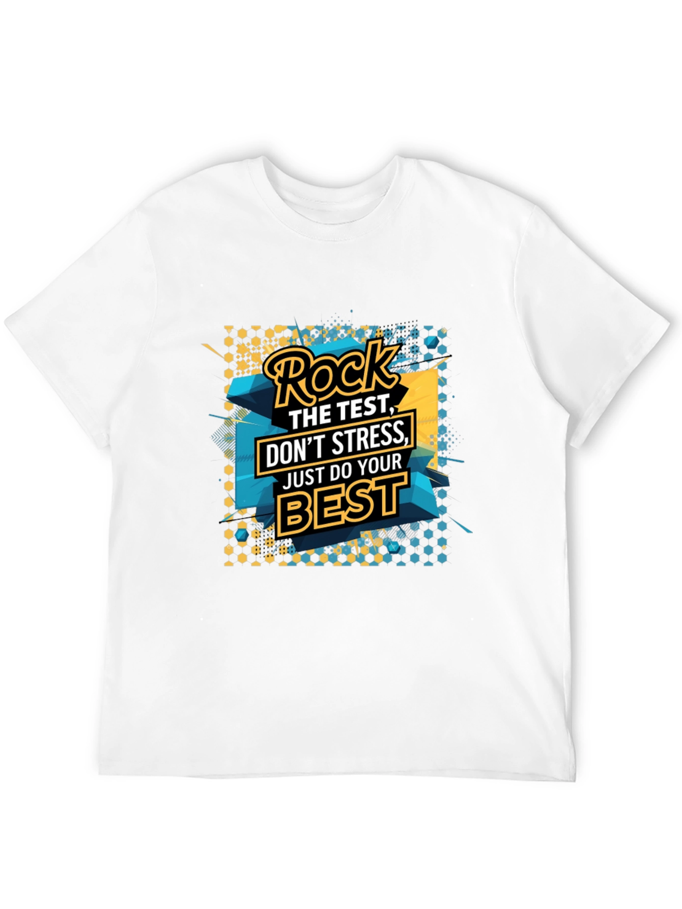 Rock the Test Graphic T-Shirt - Motivational Design