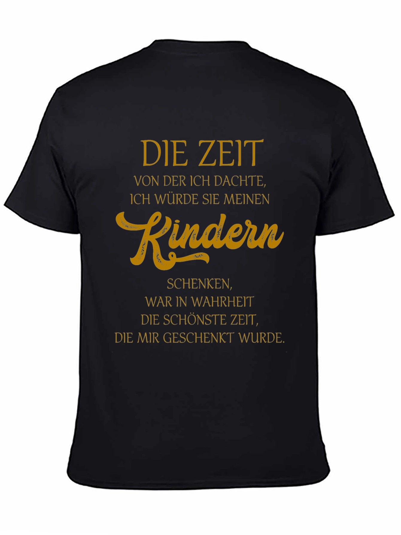 Die Zeit Kind T-Shirt - German Saying Tee